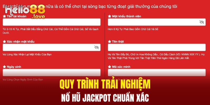 Cẩm Nang Nổ Hũ Jackpot Hello88 - Mẹo Săn Thưởng 2025 2 Quy trình trải nghiệm nổ hũ jackpot chuẩn xác
