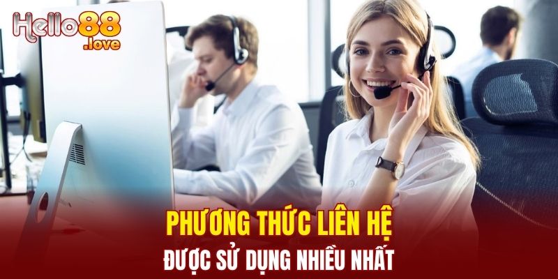 Liên Hệ Hello88 – Hỗ Trợ Mọi Thắc Mắc Của Người Dùng 1 Tổng hợp các phương thức liên lạc được sử dụng nhiều nhất